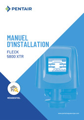 Pentair FLECK 5800 XTR Manuel D'installation