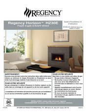 Regency Fireplace Products Horizon HZ30E-NG Guide D'installation Et D'utilisation