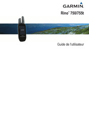 Garmin Rino 750 Guide De L'utilisateur