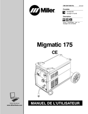 Miller Migmatic 175 Manuel De L'utilisateur
