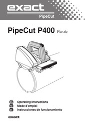 eXact PipeCut P400 Mode D'emploi