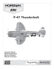 Horizon Hobby E-FLITE P-47 Thunderbolt Manuel D'utilisation