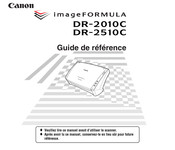 Canon imageFORMULA DR-2010C Guide De Référence