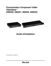 MuxLab VideoEase 500253 Guide D'installation