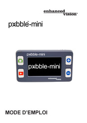 ENHANCED VISION pebble-mini Mode D'emploi