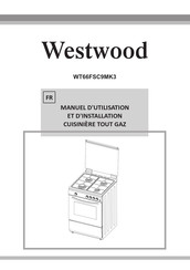 Westwood WT66FSC9MK3 Manuel D'utilisation Et D'installation