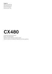 Gaggenau CX480 Notice D'utilisation