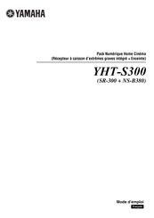 Yamaha YHT-S300 Mode D'emploi