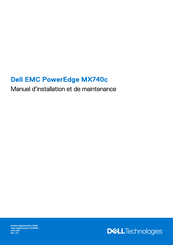 Dell EMC PowerEdge MX740c Manuel D'installation Et De Maintenance