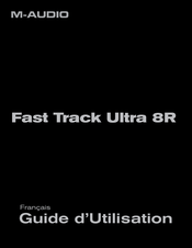 M-Audio Fast Track Ultra 8R Guide D'utilisation