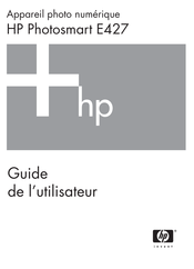 HP Photosmart E427 Guide De L'utilisateur