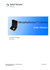 Safran MorphoAccess J Série Guide Utilisateur