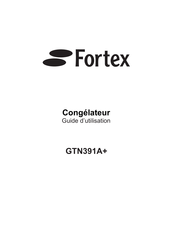 Fortex GTN391A+ Guide D'utilisation