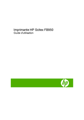 HP Scitex FB950 Guide D'utilisation