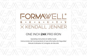 Formawell Beauty X Kendall Jenner One Inch 24K Pro Iron Manuel D'utilisation