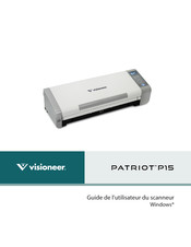 Visioneer PATRIOT P15 Guide De L'utilisateur