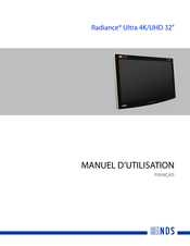 NDS Radiance Ultra 4K/UHD 32 Manuel D'utilisation
