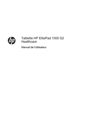 HP ElitePad 1000 G2 Healthcare Manuel De L'utilisateur