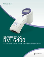 Verathon BLADDERSCAN BVI 6400 Manuel D'utilisation Et De Maintenance