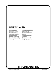 Migatronic MWF 552 YARD Manuel D'instruction