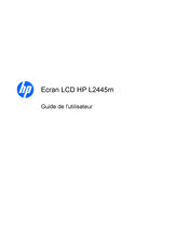 HP L2445m Guide De L'utilisateur