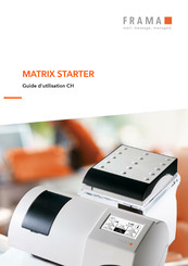 Frama MATRIX STARTER Guide D'utilisation