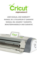 Cricut expression 2 Manuel De L'utilisateur Et Garantie