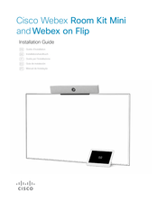 Cisco Webex Room Kit Mini Guide D'installation