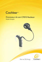 Cochlear CP810 Nucleus Mode D'emploi