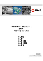 RNA SLK 05 Instructions De Service