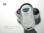 NU Skin Ageloc GALVANIC BODY SPA Manuel D'utilisation