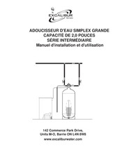 Excalibur Water Systems Simplex intermédiaire Série Manuel D'installation Et D'utilisation