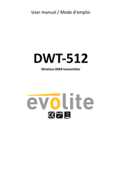 Evolite DWT-512 Mode D'emploi