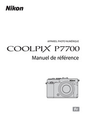 Nikon COOLPIX P7700 Manuel De Référence