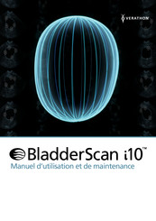 Verathon BladderScan i10 Manuel D'utilisation Et De Maintenance