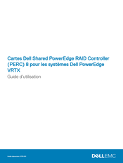 Dell PERC 8 Guide D'utilisation