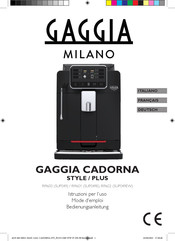 Gaggia Milano CADORNA STYLE Mode D'emploi