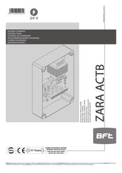 BFT ZARA ACTB Instructions D'installation