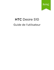 HTC 510 Guide De L'utilisateur