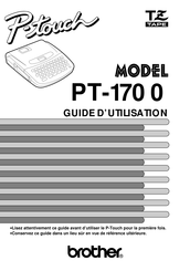 Brother P-touch PT-1700 Guide D'utilisation