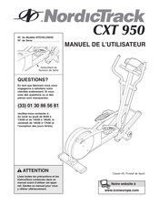 ICON Health & Fitness NordicTrack CXT 950 Manuel De L'utilisateur
