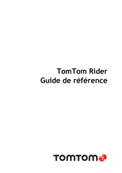 GeoSmart TomTom Rider Guide De Référence