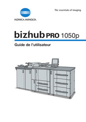 Konica Minolta bizhub PRO 1050p Guide De L'utilisateur