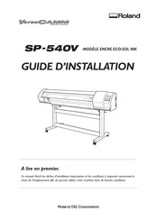 Roland VersaCAMM SP-540V Guide D'installation