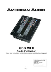 American Audio QD 5 MK II Guide D'utilisation