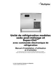 Multiplex Super-Chil SC2000WX Manuel D'installation, D'entretien Et D'utilisation