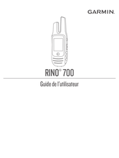 Garmin RINO 700 Guide De L'utilisateur