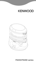 Kenwood FS450 Série Mode D'emploi