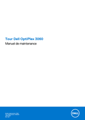 Dell OptiPlex 3060 Manuel De Maintenance