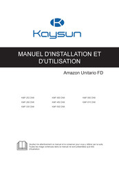 Kaysun S8 Amazon Unitario FD KMF-335 DN6 Manuel D'installation Et D'utilisation